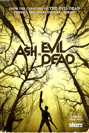Ash vs Evil Dead movie poster