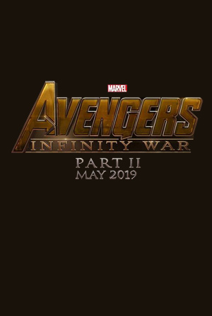 Avengers: Infinity War - Part 2 movie poster