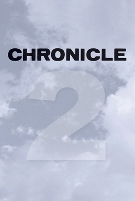 Chronicle 2 movie poster