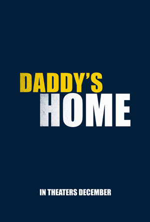 Daddy's Home movie poster