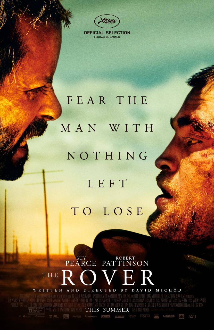 The Rover (2014) Movie Trailer, Release Date, Cast, Plot, Photos